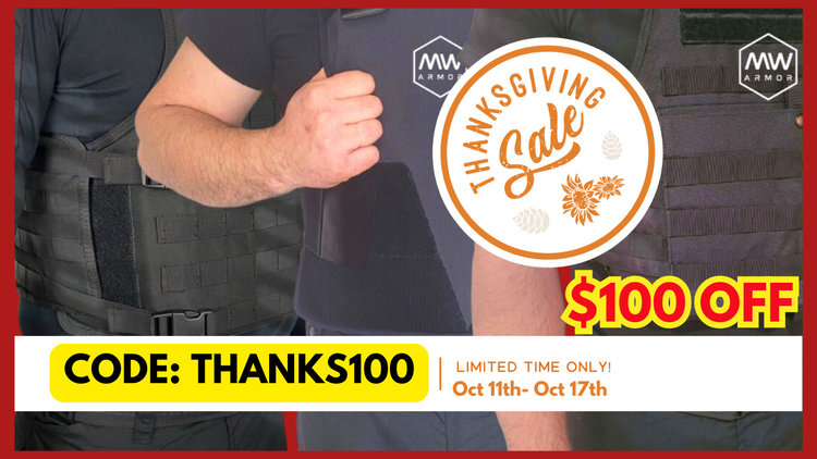 Thanksgiving Special – Get $100 Off on Soft & Hard Armor!